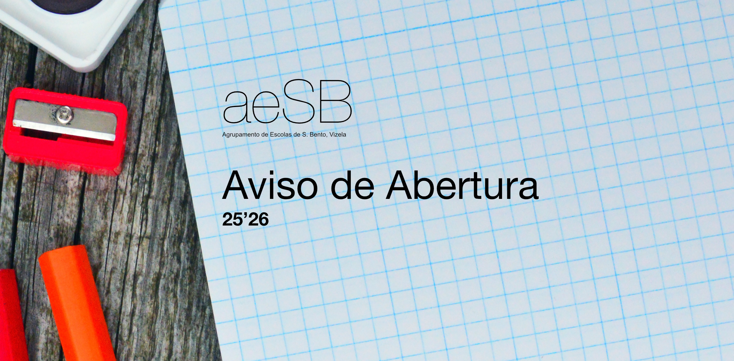 Aviso Abertura #1 > 25’26