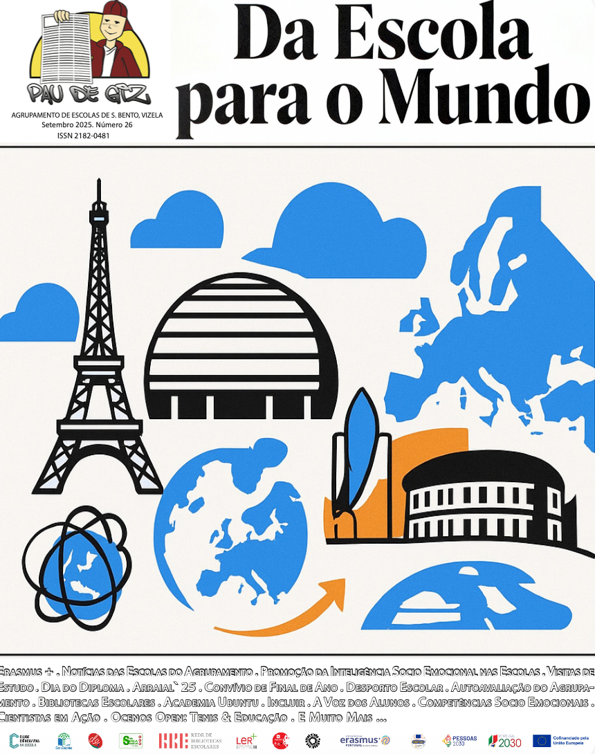 “Da Escola Para o Mundo” > Jornal “Pau de Giz” – Edição n.º 26