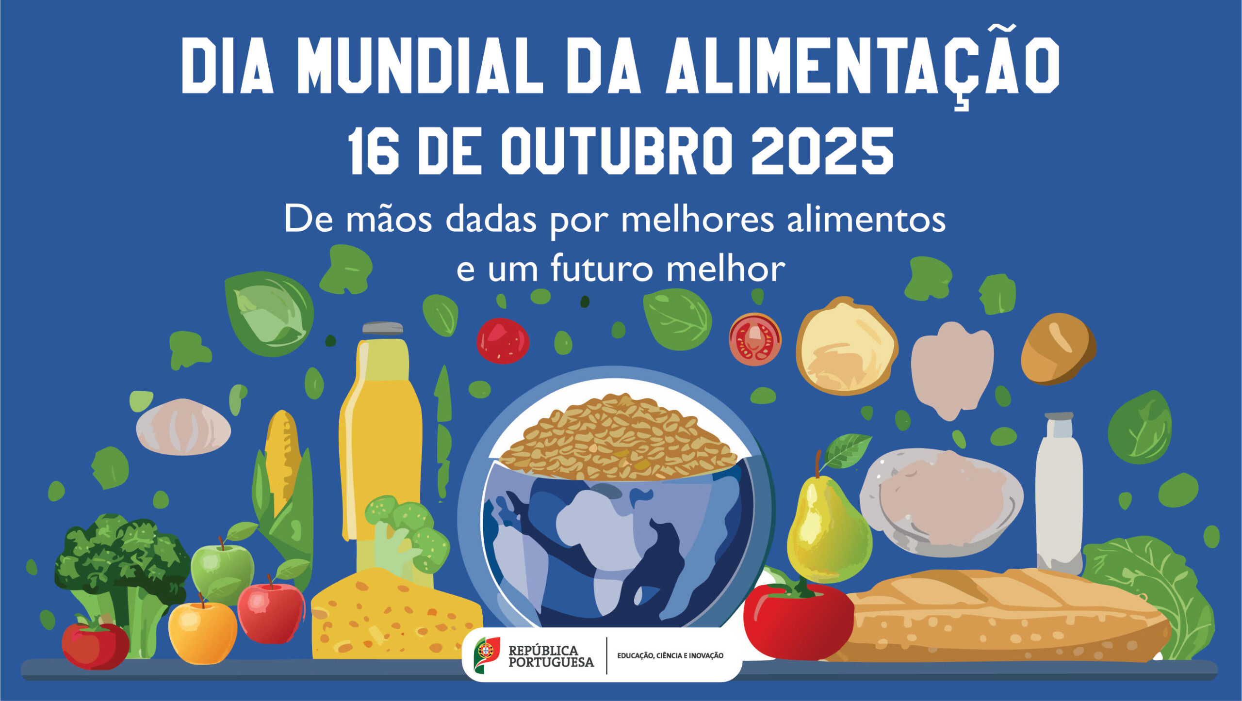Dia Mundial da Alimentação > 16.out’25